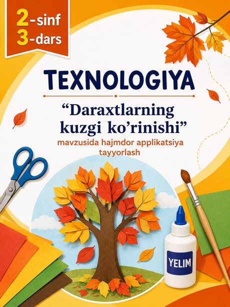 «Daraxtlarning kuzgi ko'rinishi» mavzusida hajmdor applikatsiya tayyorlash — muqova