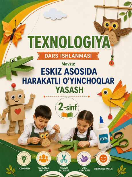 Eskiz asosida harakatli o'yinchoqlar yasash — muqova